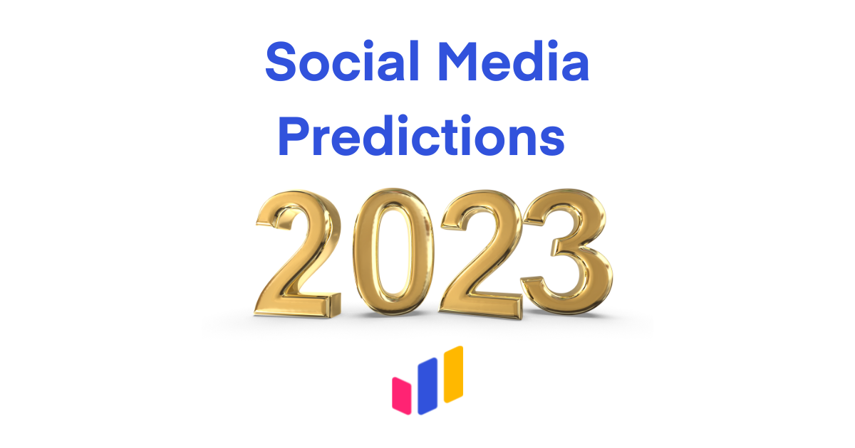 From AI to Twitter Death: 4 Social Media Predictions for 2023