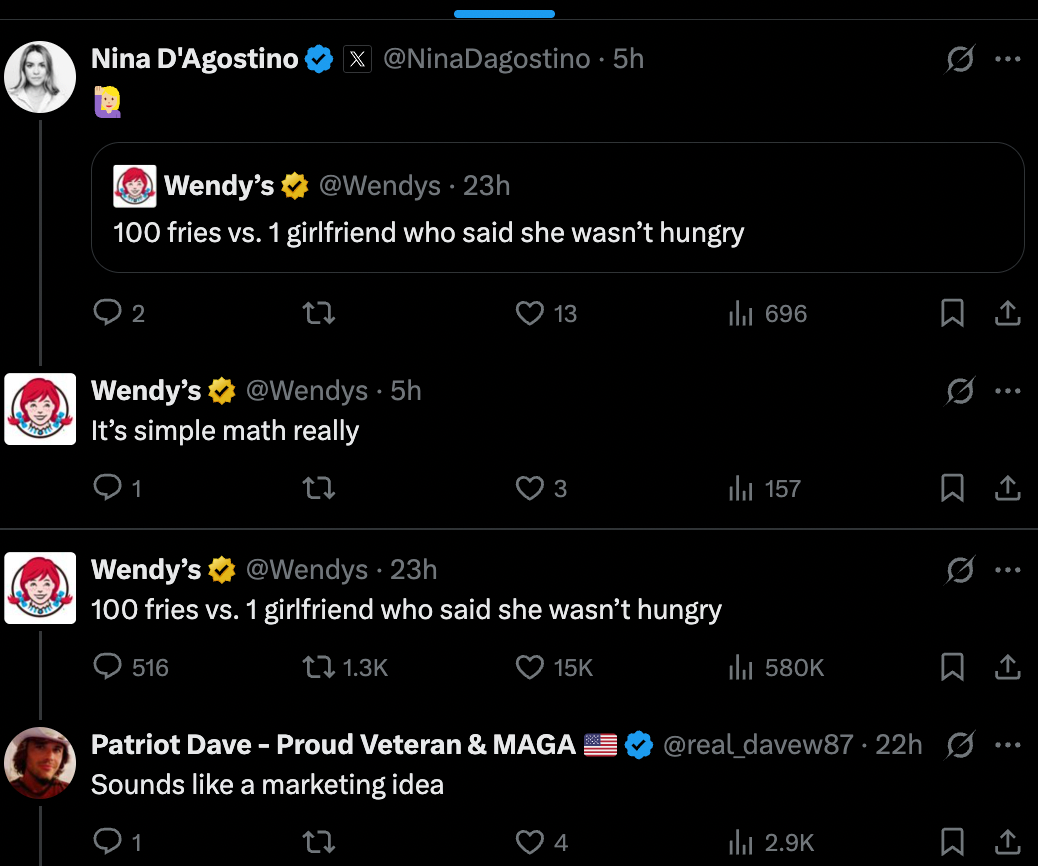 Wendy's tweet joking about "100 fries vs. 1 girlfriend" sparks replies. Nina uses a pondering emoji; Patriot Dave calls it a marketing idea.