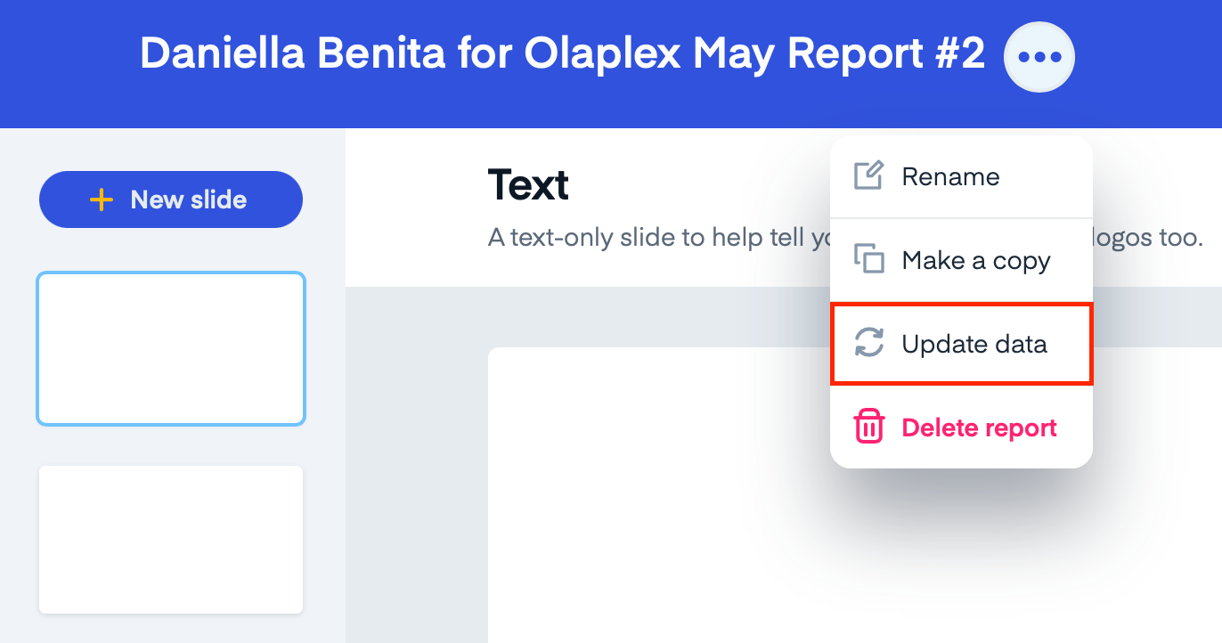 Blue header reads "Daniella Benita for Olaplex May Report #2". Menu options: Rename, Make a copy, Update data, Delete report.