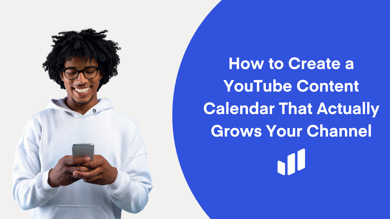 How to Create a YouTube Content Calendar That Actually Grows Your Channel